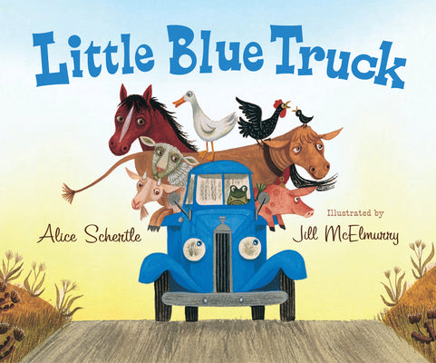 Book cover of Little Blue Truck by Schertle, Alice