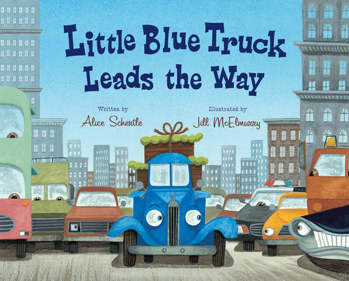 Little Blue Truck Leads the Way by Schertle, Alice book cover