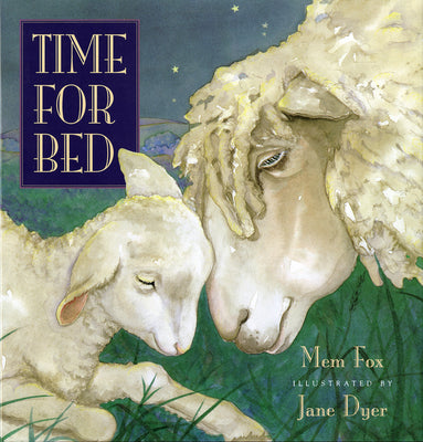 Time for Bed by Fox, Mem book cover