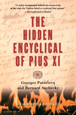 Book cover of Hidden Encyclical of Pius XI by Passelecq, Georges