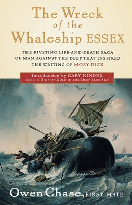 Book cover of The Wreck of the Whaleship Essex by Chase, Owen