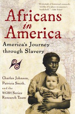 Book cover of Africans in America: America's Journey Through Slavery by Johnson, Charles