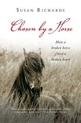 Book cover of Chosen by a Horse by Richards, Susan