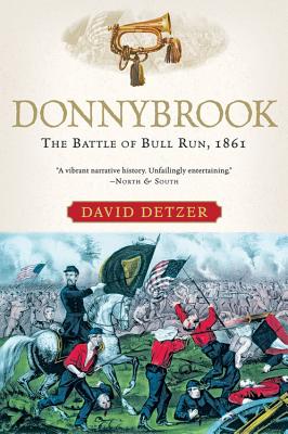 Book cover of Donnybrook: The Battle of Bull Run, 1861 by Detzer, David