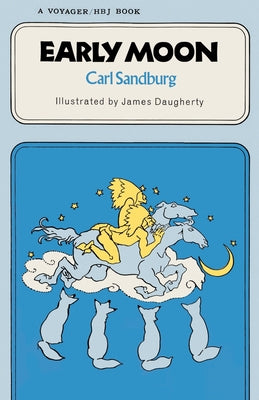 Book cover of Early Moon by Sandburg, Carl