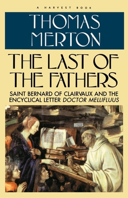 Book cover of Last of the Fathers by Merton, Thomas