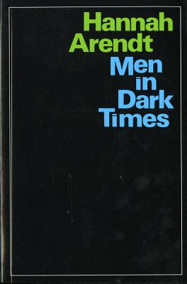 Book cover of Men in Dark Times by Arendt, Hannah
