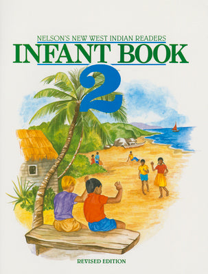Book cover of New West Indian Readers: Infant, Book 2 by Borely, Clive