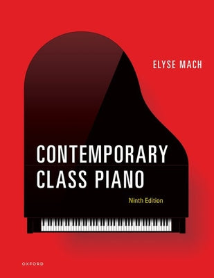 Book cover of Contemporary Class Piano by Mach, Elyse