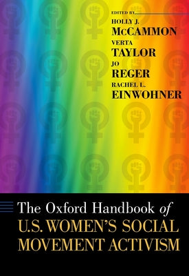Book cover of Oxford Handbook of U.S. Women's Social Movement Activism by McCammon, Holly J.
