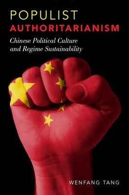 Book cover of Populist Authoritarianism P by Tang, Wenfang