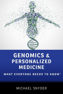 Book cover of Genomics Personal Med Wentk P by Snyder, Michael