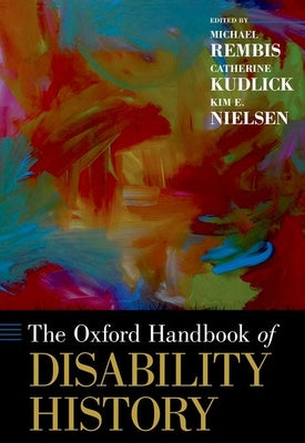 Book cover of Oxford Handbook of Disability History by Rembis, Michael