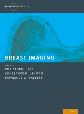 Book cover of Breast Imaging by Lee, Christoph I.