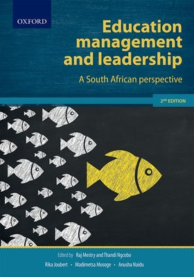 Book cover of Education Management and Leadership: A South African Perspective by Mestry, Rajkumar