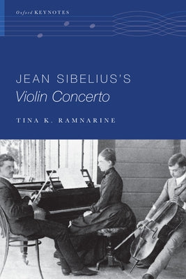 Book cover of Jean Sibelius's Violin Concerto by Ramnarine, Tina K.