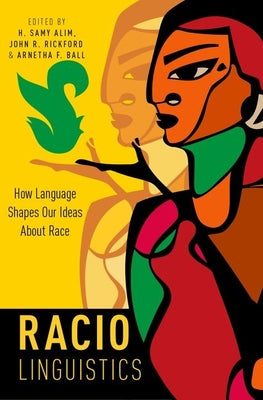 Book cover of Raciolinguistics C by Al, Alim Et