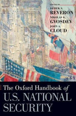 Book cover of Oxford Handbook of U.S. National Security by Reveron, Derek S.