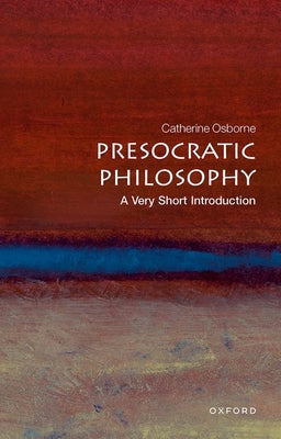 Book cover of Presocratic Philosophy by Rowett, Catherine
