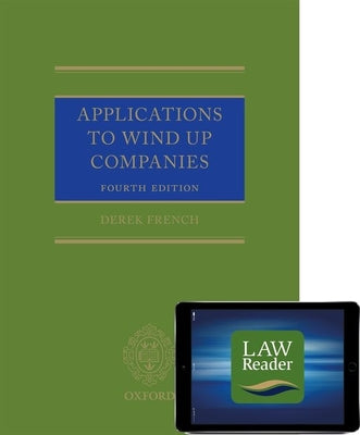 Book cover of Applications to Wind Up Companies (Book and Digital Pack) [With Access Code] by French, Derek