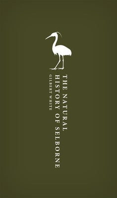 Book cover of The Natural History of Selborne by White, Gilbert