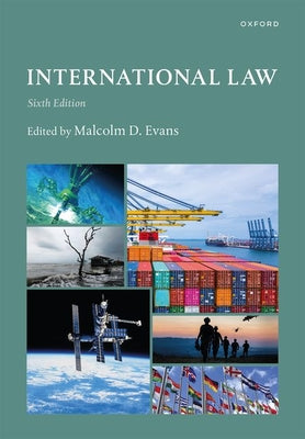 Book cover of International Law 6e Paperback by Evans