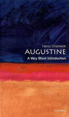 Book cover of Augustine: A Very Short Introduction by Chadwick, Henry