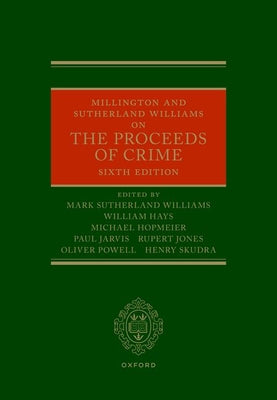 Book cover of Millington and Sutherland Williams on the Proceeds of Crime by Sutherland Williams, Mark