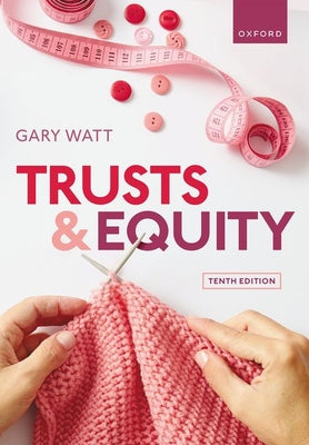 Book cover of Trusts and Equity 10th Edition by Watt, Gary