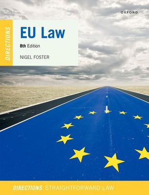 Book cover of EU Law Directions 8th Edition by Foster