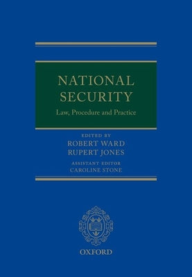 Book cover of National Security Law, Procedure, and Practice by Ward, Robert