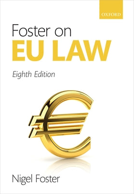 Book cover of Foster on EU Law by Foster, Nigel