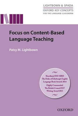 Book cover of Focus on Content-based Language Teaching by Lightbown, Patsy M.