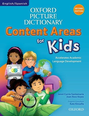 Book cover of Oxford Picture Dictionary Content Area for Kids English-Spanish Dictionary by Santamaria, Jenni Currie
