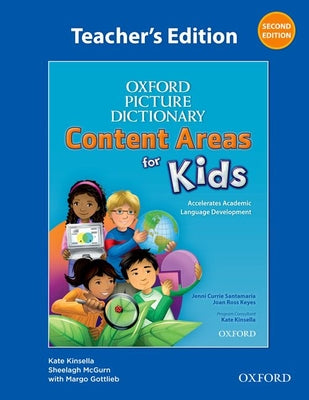 Book cover of Oxford Picture Dictionary Content Area for Kids Teacher's Edition by OXFORD UNIV PR ESL