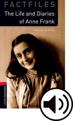 Book cover of Oxford Bookworms 3e Fact File 3 Anne Frank MP3 Pack by Bladon