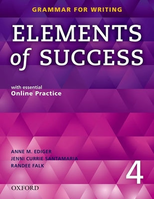Book cover of Elements of Success Level 4 Student Book by Ediger, Anne