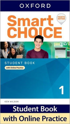 Book cover of Smart Choice Level 1 Student Book with Online Practice 4th Edition by OXFORD UNIV PR