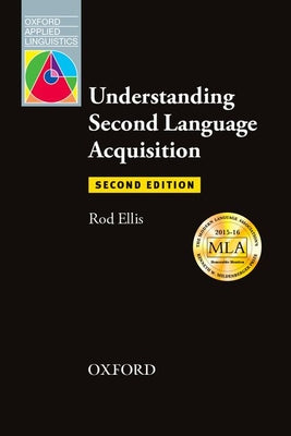 Book cover of Understanding Second Language Acquisition (2E) by Ellis, Rod