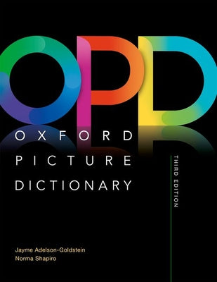 Oxford Picture Dictionary Third Edition: Monolingual Dictionary by Adelson-Goldstein, Jayme book cover