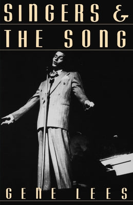 Book cover of Singers and the Song by Lees, Gene