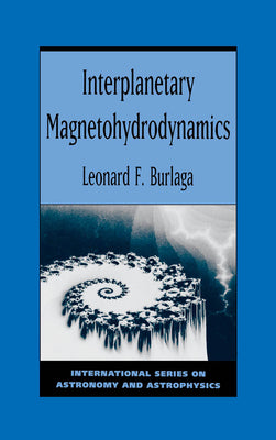 Book cover of Interplanetary Magnetohydrodynamics by Burlaga, Leonard F.