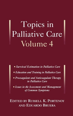 Book cover of Topics in Palliative Care: Volume 4 by Portenoy, Russell K.