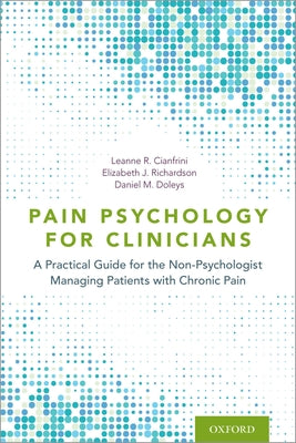 Book cover of Pain Psychology for Clinicians P by Doleys