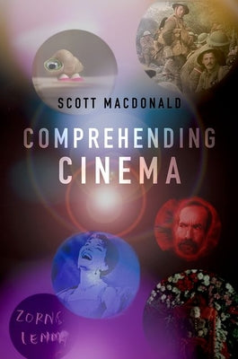 Book cover of Comprehending Cinema by MacDonald, Scott