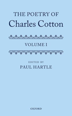 Book cover of The Poetry of Charles Cotton by Hartle, Paul