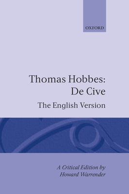 Book cover of de Cive: The English Version by Hobbes, Thomas