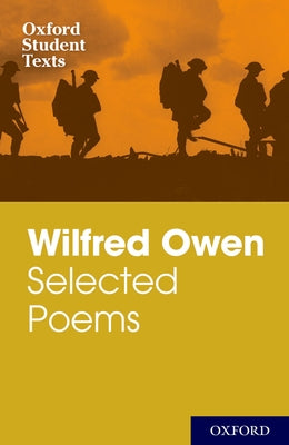 Book cover of Wilfred Owen: Selected Poems and Letters by Owen, Wilfred
