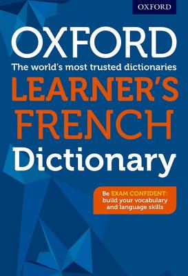 Book cover of Oxford Learner's French Dictionary by Rollin, Nicholas