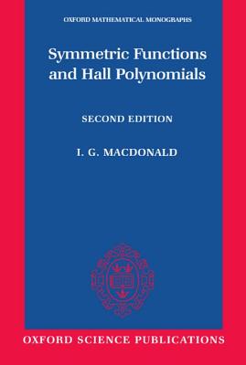 Book cover of Oxford Mathematical Monographs by MacDonald, I. G.